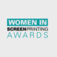 Nominations Open for the 2023 Women in Screen Printing Awards